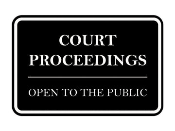 Signs ByLITA Classic Framed Court Proceedings Open to the Public Door or Wall Sign Durable ABS Plastic | Laser Engraved | Easy Installation | Courtroom